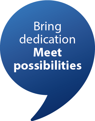 JYSK Employee Promise Speech Bubble in dark blue: "Bring dedication. Meet possibilities."